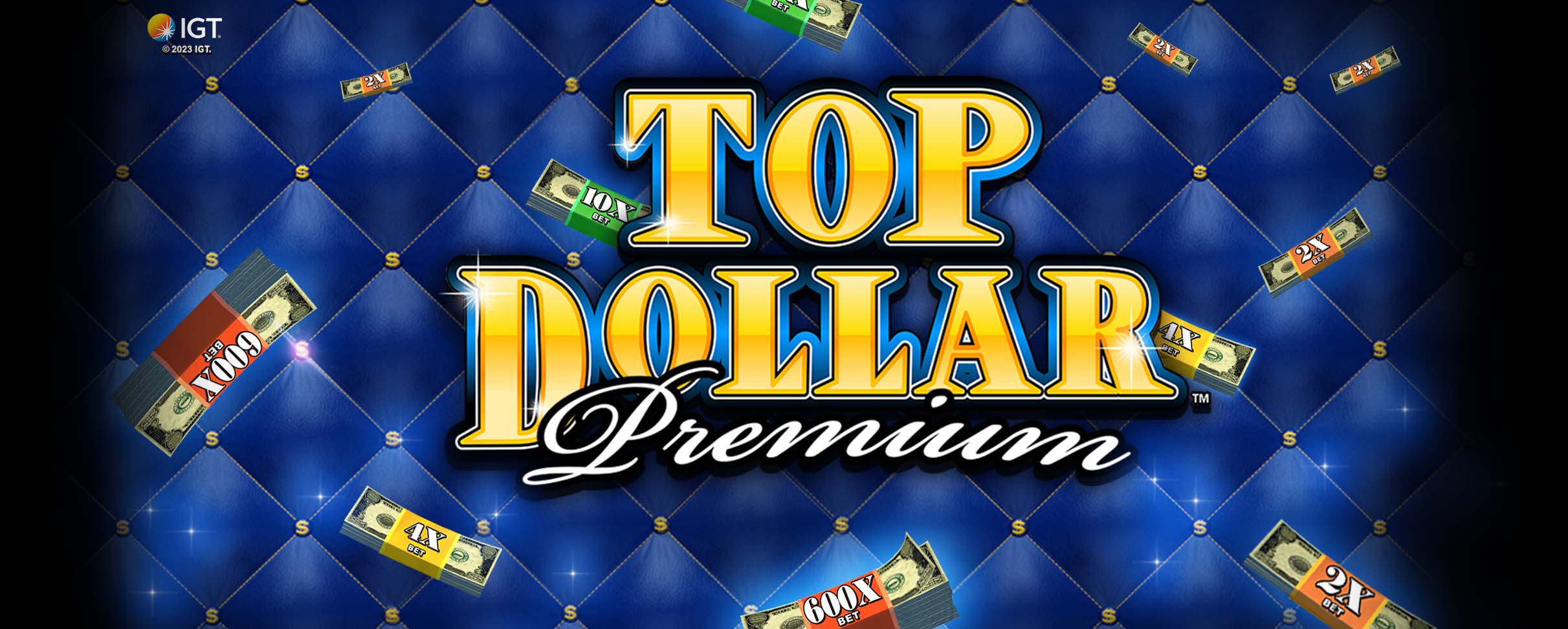 top dollar premium slot machine games